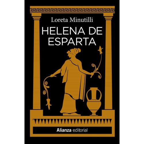 LIBRO HELENA DE ESPARTA - LORETA MINUTILLI