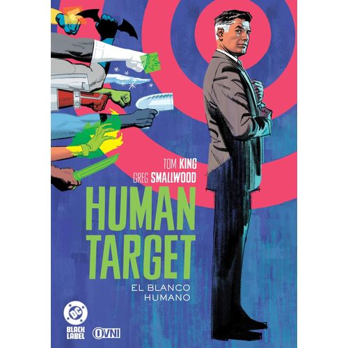 HUMAN TARGET - EL BLANCO HUMANO - TOM KING - GREG SMALLWOOD