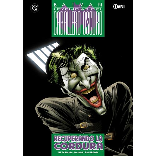 RECUPERANDO LA CORDURA- BATMAN: LEYENDAS DEL CABALLERO OSCUR