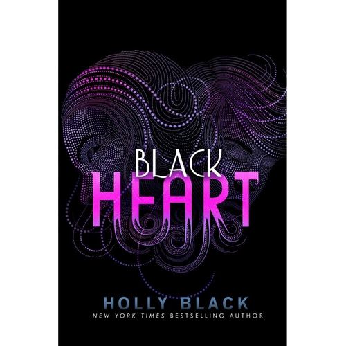 BLACK HEART - THE CURSE WORKERS 3 - HOLLY BLACK