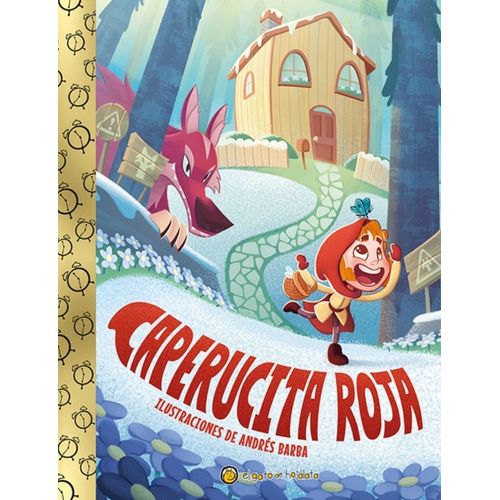 CAPERUCITA ROJA - LA HORA DEL CUENTO - CUENTOS CLASICOS