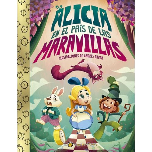 ALICIA EN EL PAIS DE LAS MARAVILLAS - LA HORA DEL CUENTO