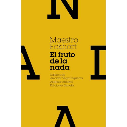 EL FRUTO DE LA NADA Y OTROS ESCRITOS - MAESTRO ECKHART