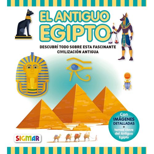 EL ANTIGUO EGIPTO - DESCUBRO MAS