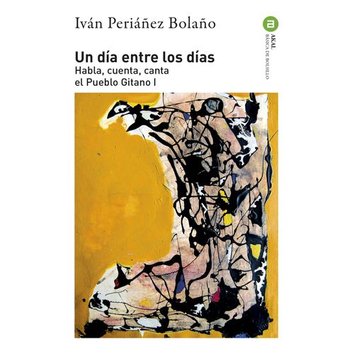 UN DIA ENTRE LOS DIAS - IVAN PERIAÑEZ BOLAÑO
