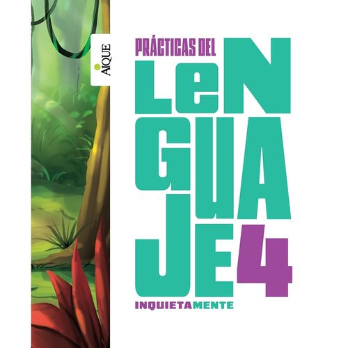 PRACTICAS DEL LENGUAJE 4 - INQUIETAMENTE