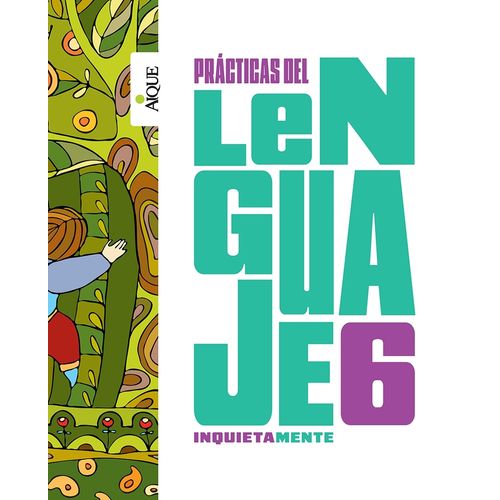 PRACTICAS DEL LENGUAJE 6 - INQUIETAMENTE