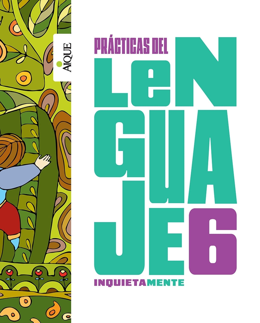 PRACTICAS DEL LENGUAJE 6 - INQUIETAMENTE