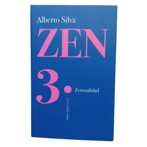 ZEN 3 - ZENSUALIDAD - ALBERTO SILVA