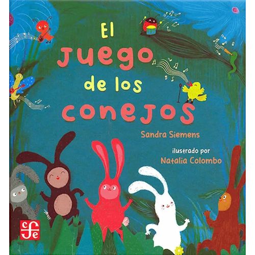 EL JUEGO DE LOS CONEJOS - SANDRA SIEMENS