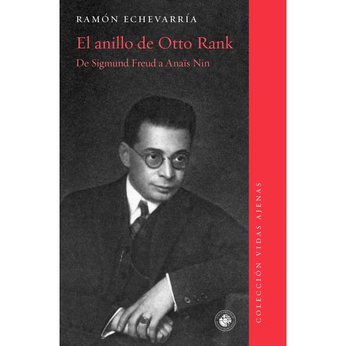 EL ANILLO DE OTTO RANK - RAMON ECHEVERRIA