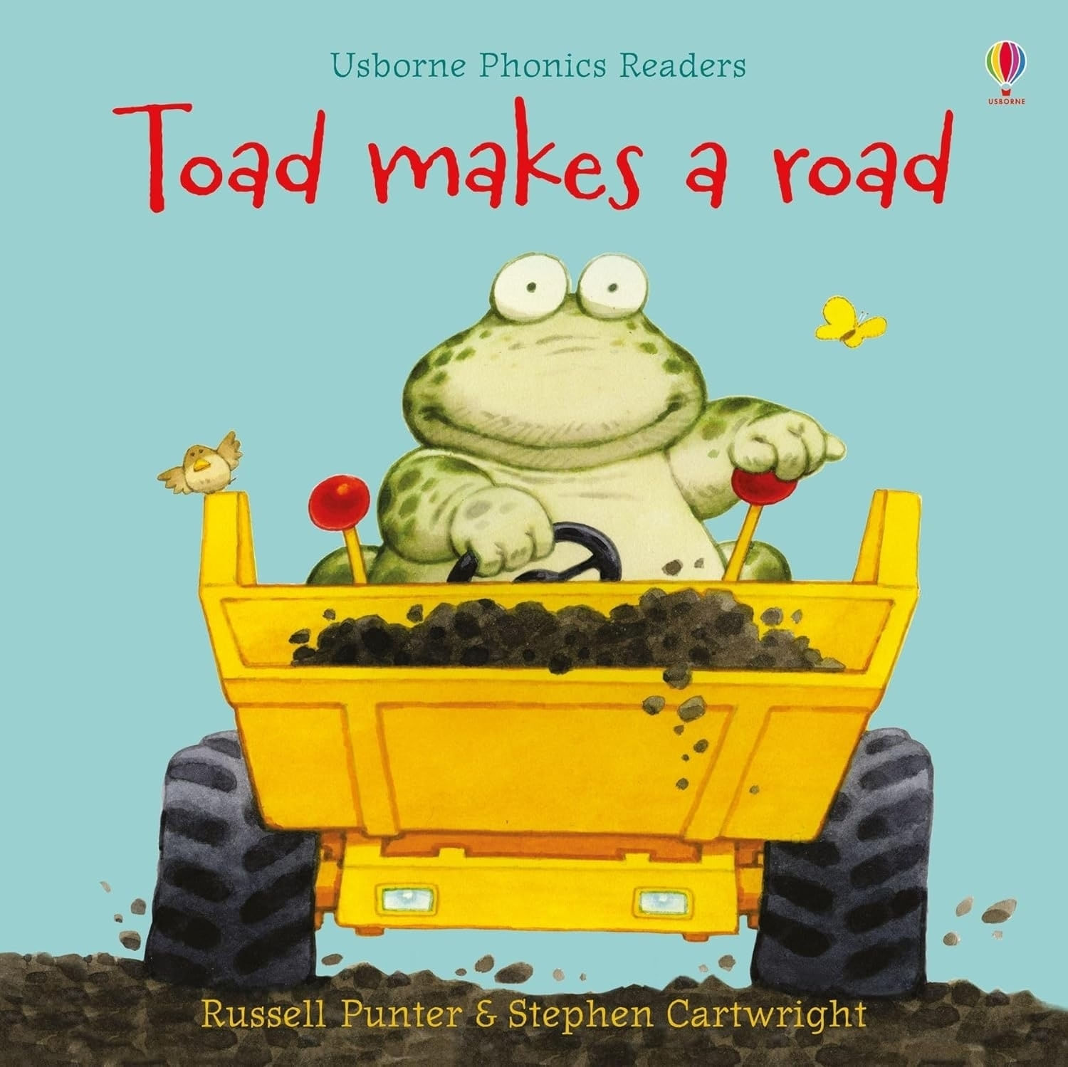 TOAD MAKES A ROAD - USBORNE PHONICS READERS