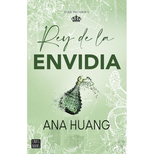 REY DE LA ENVIDIA - PECADOS 5 - ANA HUANG