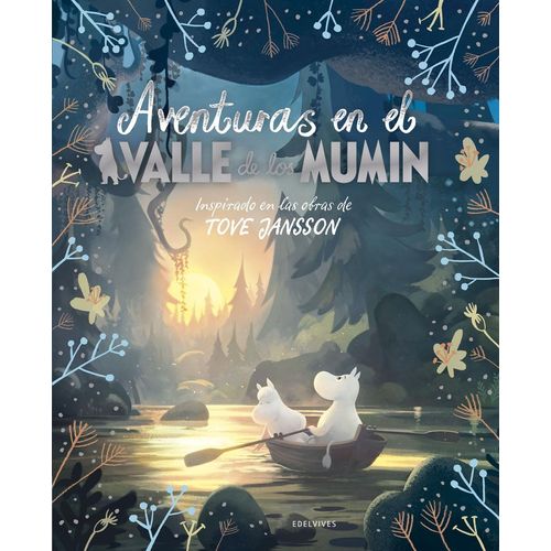 AVENTURAS EN EL VALLE DE LOS MUMIN - AMANDA LI