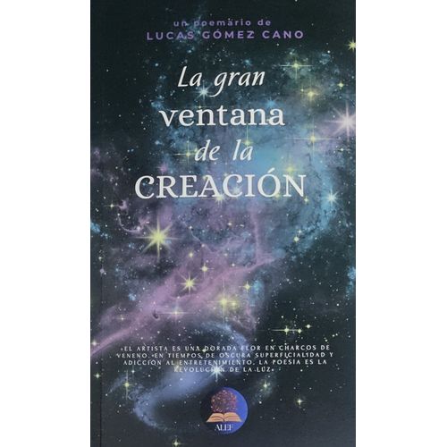LA GRAN VENTANA DE LA CREACION - LUCAS GOMEZ CANO