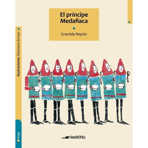 EL PRINCIPE MEDAFIACA - GRACIELA REPUN