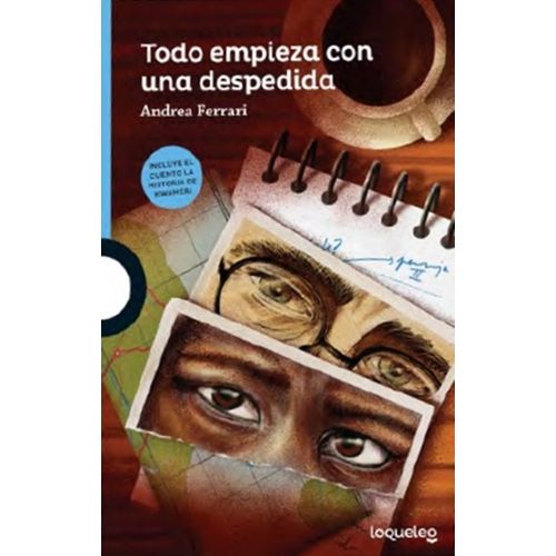 TODO EMPEZO CON UNA DESPEDIDA - LOQUELEO AZUL ANDREA FERRARI