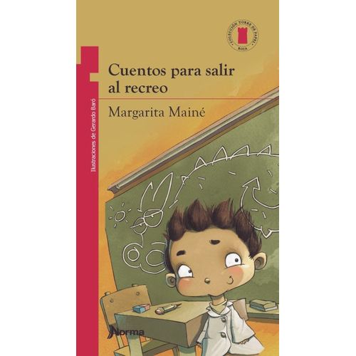 CUENTOS PARA SALIR AL RECREO - TORRE DE PAPEL ROJA - MAINE