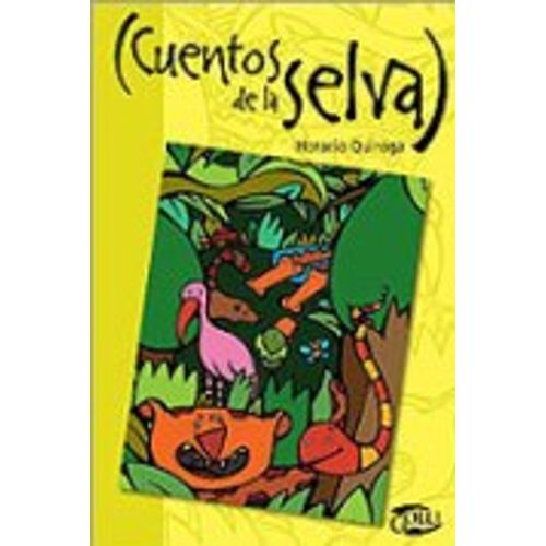 CUENTOS DE LA SELVA