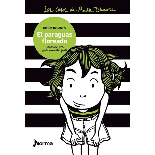 EL PARAGUAS FLOREADO - LOS CASOS DE ANITA DEMARE - NORMA HUI