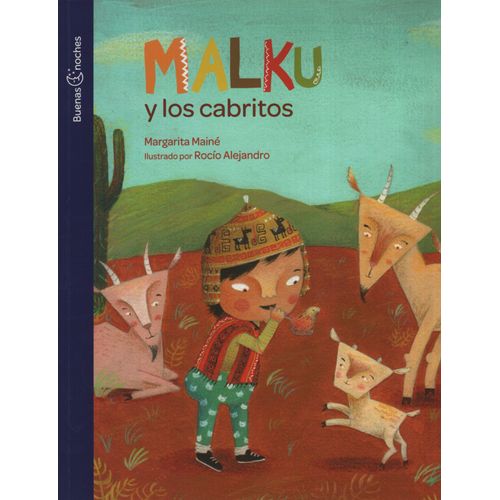 MALKU Y LOS CABRITOS - BUENAS NOCHES - MARGARITA MAINTE