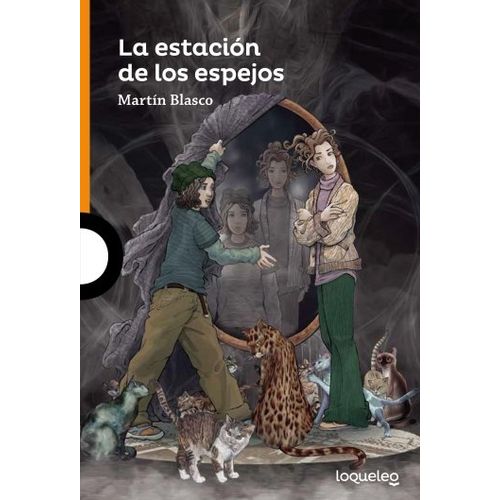 LA ESTACION DE LOS ESPEJOS - LOQUELEO NARANJA