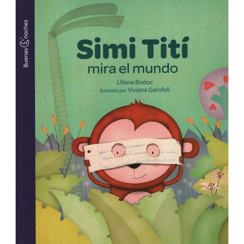 SIMI TITI MIRA AL MUNDO - BUENAS NOCHES