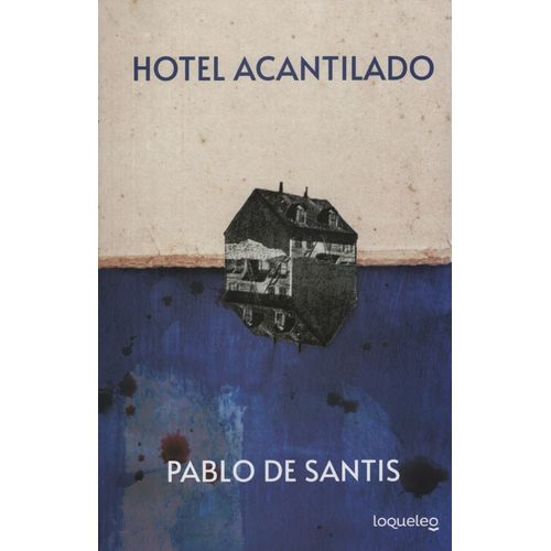 LIBRO HOTEL ACANTILADO - PABLO DE SANTIS