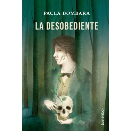 LA DESOBEDIENTE - LOQUELEO - PAULA BOMBARA