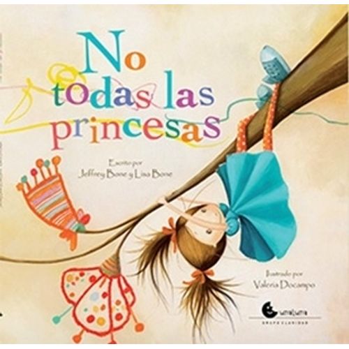 NO TODAS LAS PRINCESAS - BONE - DOCAMPO