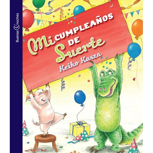 MI CUMPLEAÑOS DE SUERTE - BUENAS NOCHES - KEIKO KASZA
