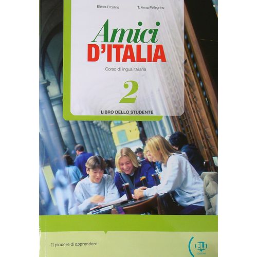 AMICI DI ITALIA 2 - LIBRO DELLO STUDENTE