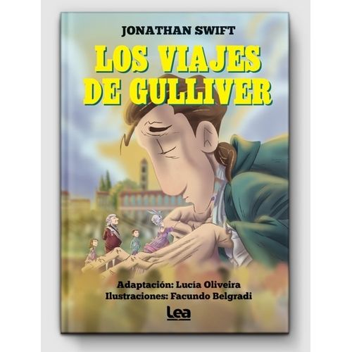 LOS VIAJES DE GULLIVER - JONATHAN SWIFT