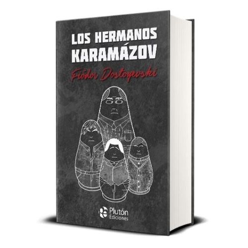 LOS HERMANOS KARAMAZOV - DOSTOIEWSKI