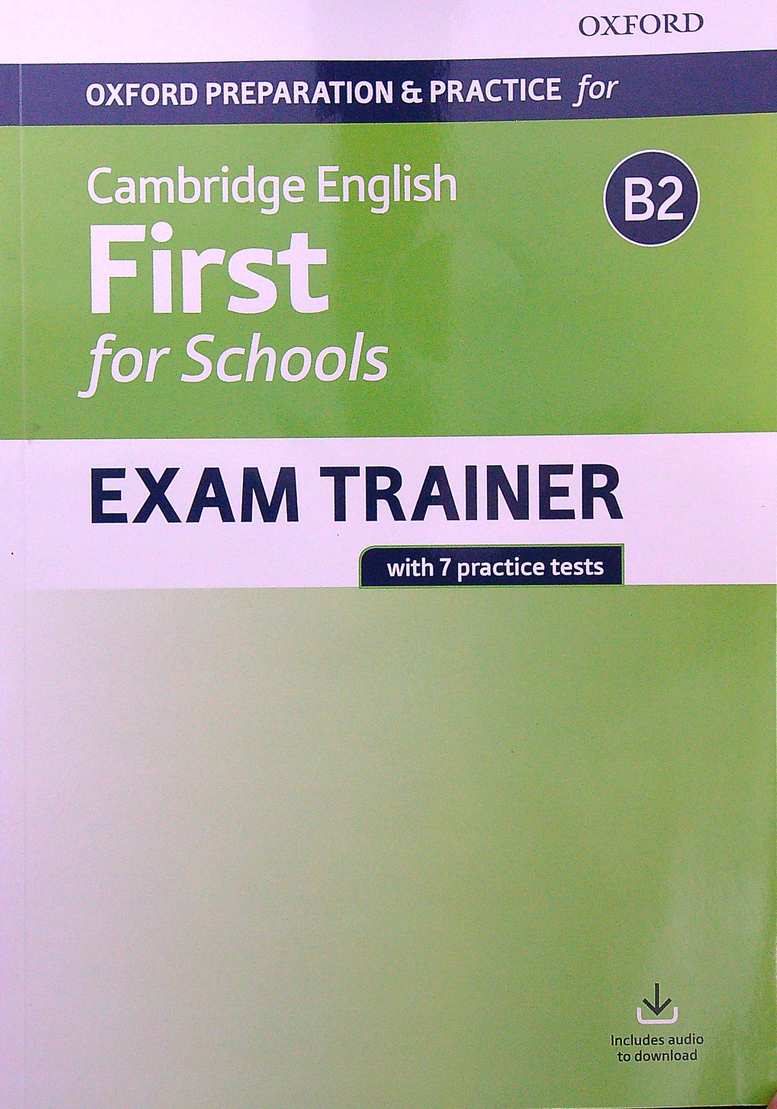 CAMBRIDGE ENGLISH FIRST FOR SCHOOLS EXAM TRAINER - STUDENT'S