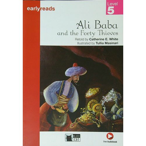 ALI BABA AND THE FORTY THIEVES - EARLYREADS 5 (A1)
