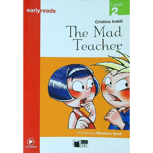 THE MAD TEACHER - EARLYREADS 2 (PRE-A1)