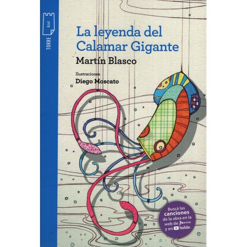LA LEYENDA DEL CALAMAR GIGANTE - TORRE DE PAPEL AZUL