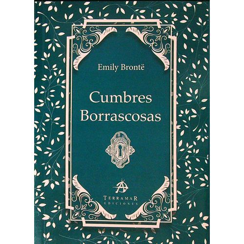 CUMBRES BORRASCOSAS - EMILY BRONTE - TERRAMAR