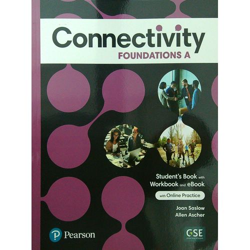CONNECTIVITY FOUNDATIONS A - STUDENT'S BOOK + WORKBOOK + INT