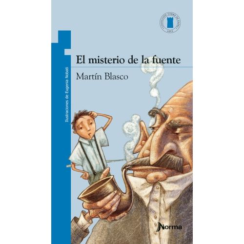 EL MISTERIO DE LA FUENTE - TORRE DE PAPEL AZUL