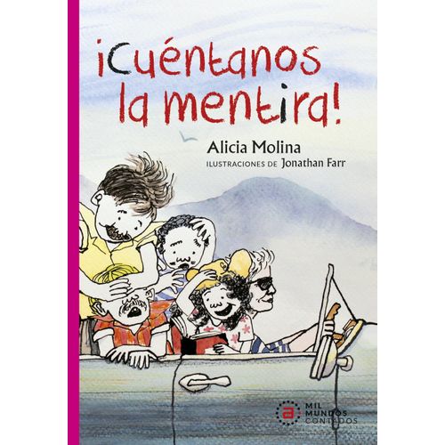 CUENTANOS LA MENTIRA! - AKAL INFANTIL