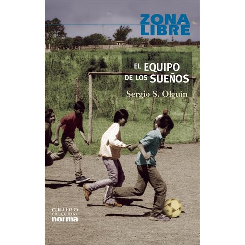 EL EQUIPO DE LOS SUEÑOS - ZONA LIBRE