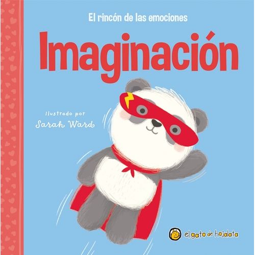 IMAGINACION - EL RINCON DE LAS EMOCIONES - SARAH WARD