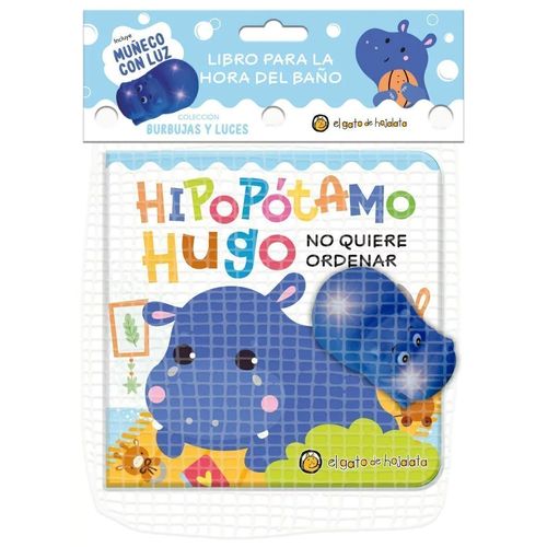 HIPOPOTAMO HUGO NO QUIERE ORDENAR - LIBRO PARA HORA DE BAÑO