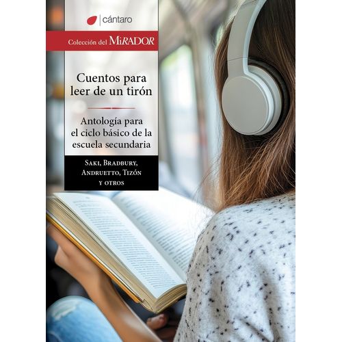 CUENTOS PARA LEER DE UN TIRON - DEL MIRADOR