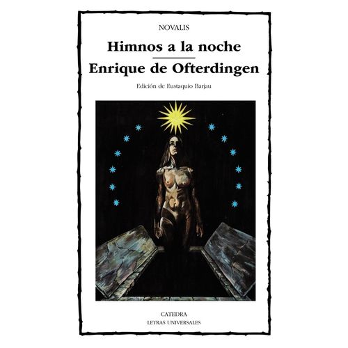 HIMNOS A LA NOCHE - ENRIQUE DE OFTERDINGEN - NOVALIS