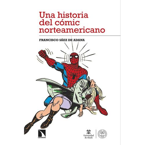 UNA HISTORIA DEL COMIC NORTEAMERICANO