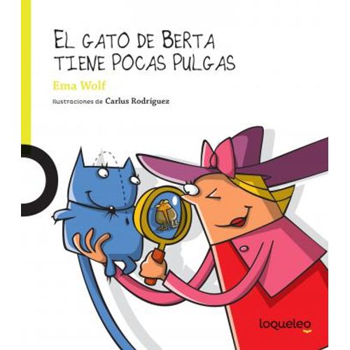 EL GATO DE BERTA TIENE POCAS PULGAS - LOQUELEO LIMA