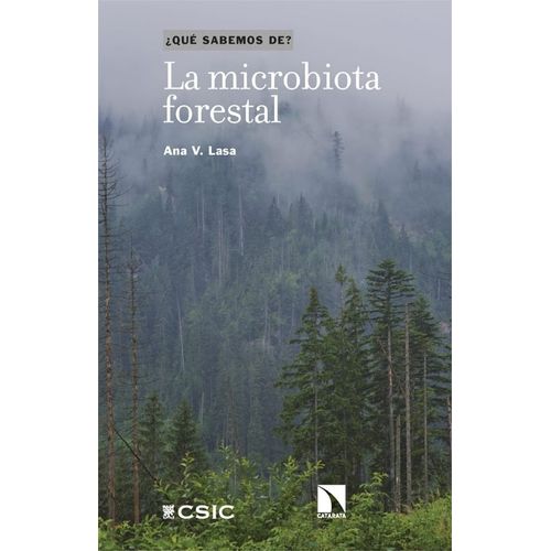 LA MICROBIOTA FORESTAL - ANA V. LASA